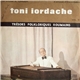 Toni Iordache - Un Virtuose Du Cymbalum / A Virtuoso Of The Cimbalom Vol. III